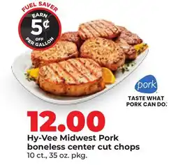 Hy-Vee Hy-Vee Midwest Pork boneless center cut chops offer