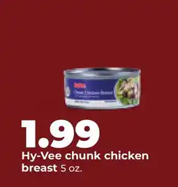 Hy-Vee Hy-Vee chunk chicken breast offer
