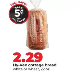 Hy-Vee Hy-Vee cottage bread offer