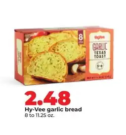 Hy-Vee Hy-Vee garlic bread offer