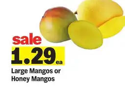 Meijer Large Mangos or Honey Mangos offer