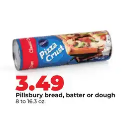 Hy-Vee Pillsbury bread, batter or dough offer