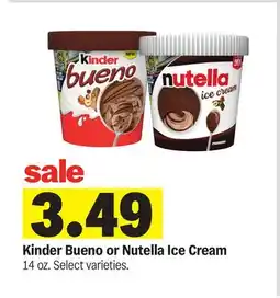 Meijer Kinder Bueno or Nutella Ice Cream offer