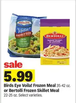 Meijer Birds Eye Voila! Frozen Meal or Bertolli Frozen Skillet Meal offer