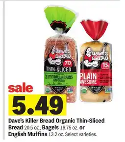 Meijer Dave's Killer Bread Organic Thin-Sliced Bread 20.5 oz., Bagels 16.75 oz. or English Muffins 13.2 oz offer