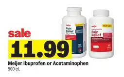 Meijer Meijer Ibuprofen or Acetaminophen offer