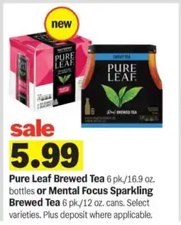 Meijer Pure Leaf Brewed Tea or Mental Focus Sparkling Brewed Tea offer
