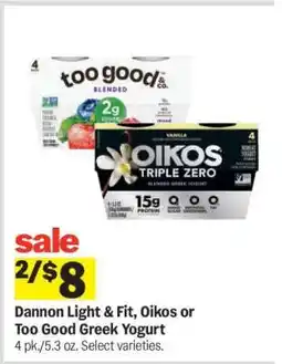 Meijer Dannon Light & Fit, Oikos or Too Good Greek Yogurt offer