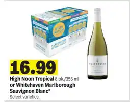 Meijer High Noon Tropical or Whitehaven Marlborough Sauvignon Blanc offer