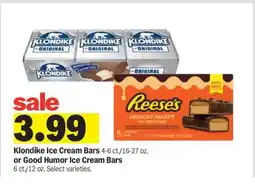 Meijer Klondike Ice Cream Bars or Good Humor Ice Cream Bars offer