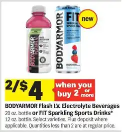 Meijer BODYARMOR Flash I.V. Electrolyte Beverages or FIT Sparkling Sports Drinks offer