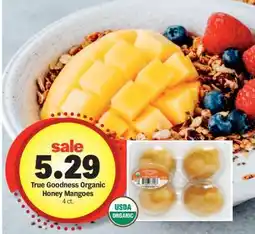 Meijer True Goodness Organic Honey Mangoes offer