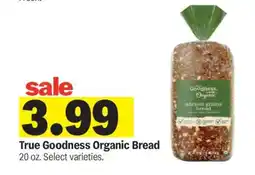 Meijer True Goodness Organic Bread offer
