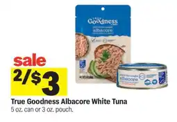 Meijer True Goodness Albacore White Tuna offer