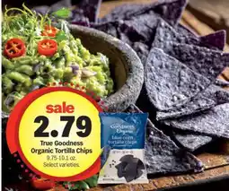 Meijer True Goodness Organic Tortilla Chips offer