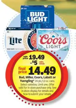 Meijer Bud, Miller, Coors, Labatt or Yuengling offer