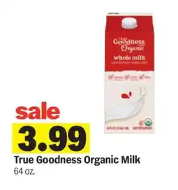 Meijer True Goodness Organic Milk offer