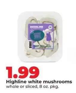 Hy-Vee Highline white mushrooms offer