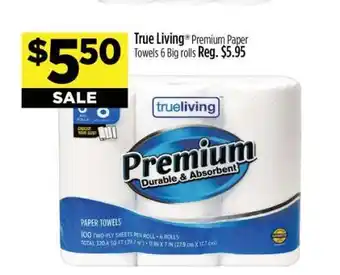 Dollar General True Living Premium Paper Towels offer