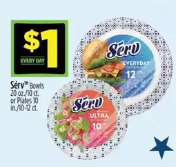Dollar General Sérv Bowls or Plates offer