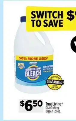 Dollar General True Living Disinfecting Bleach offer