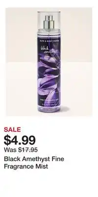 Bath & Body Works Black Amethyst Fine Fragrance Mist offer