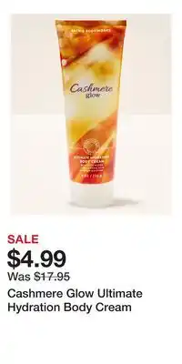 Bath & Body Works Cashmere Glow Ultimate Hydration Body Cream offer