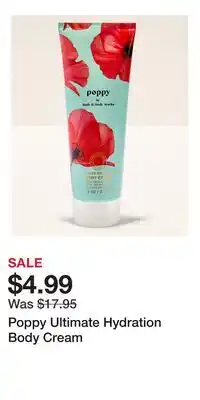 Bath & Body Works Poppy Ultimate Hydration Body Cream offer