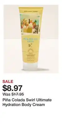 Bath & Body Works Piña Colada Swirl Ultimate Hydration Body Cream offer