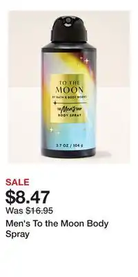 Bath & Body Works Men's To the Moon Body Spray offer