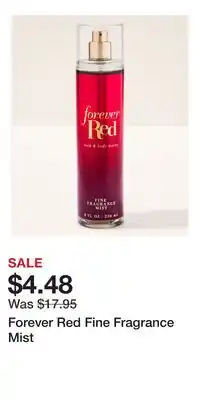 Bath & Body Works Forever Red Fine Fragrance Mist offer