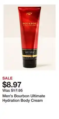 Bath & Body Works Men's Bourbon Ultimate Hydration Body Cream offer