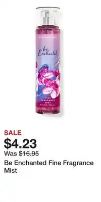 Bath & Body Works Be Enchanted Fine Fragrance Mist offer