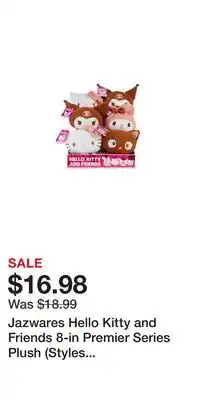 Game Stop Jazwares Hello Kitty and Friends 8-in Premier Series Plush (Styles May Vary) offer