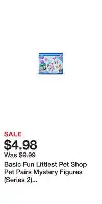 Game Stop Basic Fun Littlest Pet Shop Pet Pairs Mystery Figures (Series 2) 2-Pack (Styles May Vary) offer