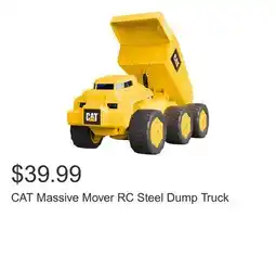 Costco CAT Massive Mover RC Steel Dump Truck offer