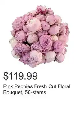 Costco Pink Peonies Fresh Cut Floral Bouquet, 50-stems offer