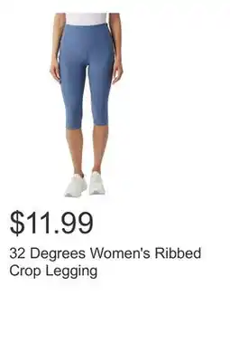 Costco 32 Degrees Women's Ribbed Crop Legging offer