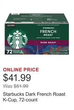 Costco Starbucks Dark French Roast K-Cup, 72-count offer