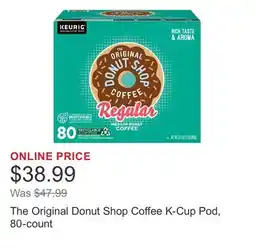 Costco The Original Donut Shop Coffee K-Cup Pod, 80-count offer