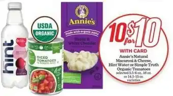 Mariano's Annie's Natural Macaroni & Cheese, Hint Water Or Simple Truth Organic Tomatoes offer