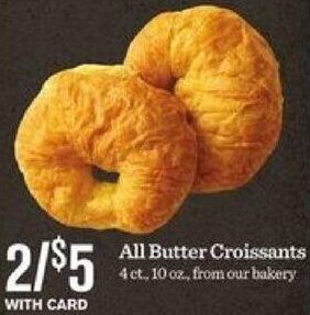 Mariano's All Butter Croissants offer