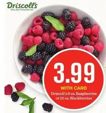 Mariano's Driscoll's 9 Oz Raspberries Or Blackberries offer