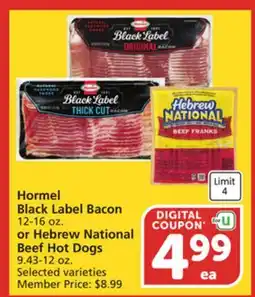 Vons Hormel Black Label Bacon 12-16 oz. or Hebrew National Beef Hot Dogs 9.43-12 oz offer