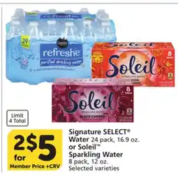 Vons Signature SELECT Water 24 pack, 16.9 oz. or Soleil Sparkling Water 8 pack, 12 oz offer