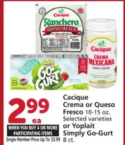 Vons Cacique Crema or Queso Fresco 10-15 oz. Selected varieties or Simply Go-Gurt 8 ct offer