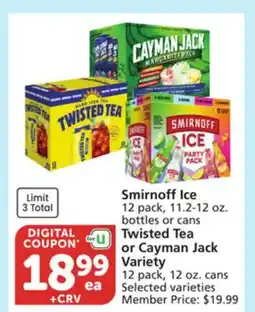 Vons Smirnoff Ice, Twisted Tea or Cayman Jack offer