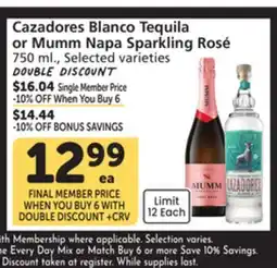 Vons Cazadores Blanco Tequila or Mumm Napa Sparkling Rosé offer
