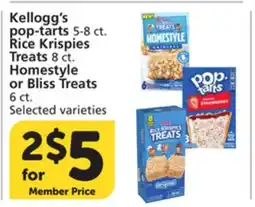 Vons Kellogg's pop-tarts 5-8 ct. Rice Krispies Treats 8 ct. Homestyle or Bliss Treats 6 ct offer