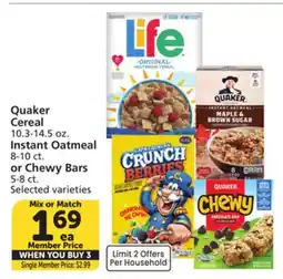 Vons Quaker Cereal 10.3-14.5 oz. Instant Oatmeal 8-10 ct. or Chewy Bars 5-8 ct offer